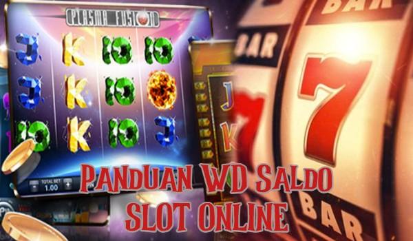 WD Saldo Slot Online